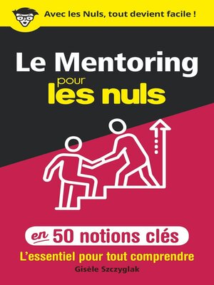 cover image of Le Mentoring pour les Nuls en 50 notions clés